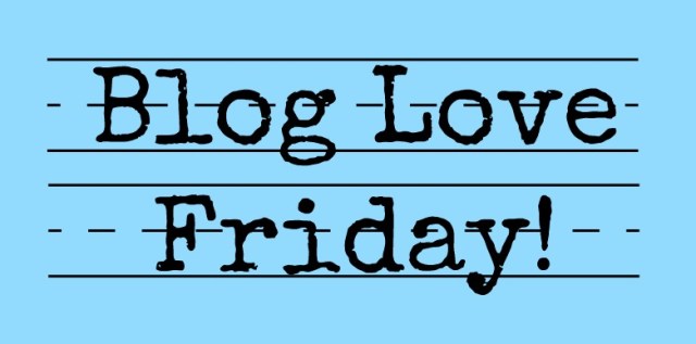 Blog Love Friday