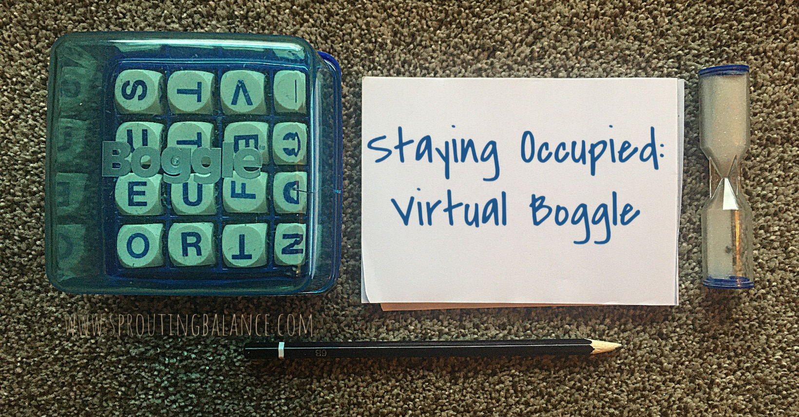 Staying Occupied: Virtual Boggle | www.sproutingbalance.com | #stayhome #socialdistancing #bepositive