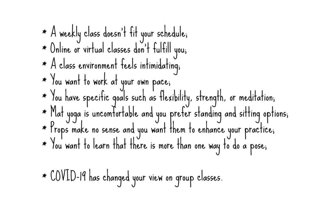 Why choose a private class? You want to work at your own pace and on your own goals.